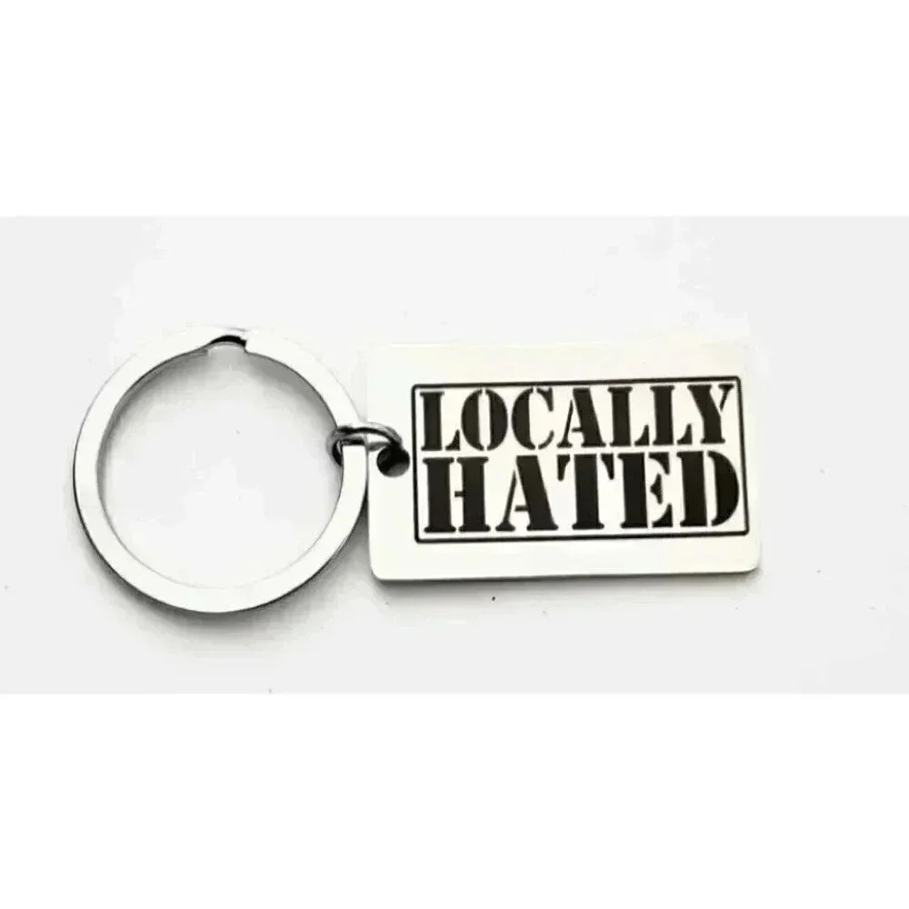 Locally Hated Stainless Steel Keychain